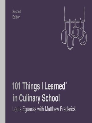 cover image of 101 Things I Learned in Culinary School